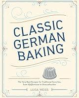 Algopix Similar Product 11 - Classic German Baking The Very Best