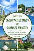 Algopix Similar Product 7 - How to Plan Your Visit to Rhode Island