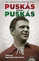 Algopix Similar Product 19 - Puskas sobre Puskas Vida y gloria de
