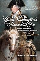 Algopix Similar Product 5 - George Washingtons Momentous Year