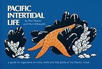 Algopix Similar Product 20 - Pacific Intertidal Life A Guide to