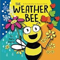 Algopix Similar Product 10 - The Weather Bee A First Weather and