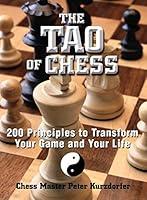 Algopix Similar Product 17 - The Tao Of Chess 200 Principles to