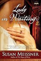 Algopix Similar Product 6 - Lady in Waiting: A Novel