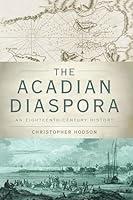 Algopix Similar Product 7 - The Acadian Diaspora An
