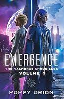 Algopix Similar Product 8 - Emergence The Valmoran Chronicles Book