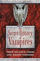 Algopix Similar Product 10 - The Secret History of Vampires Their