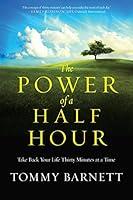 Algopix Similar Product 4 - The Power of a Half Hour Take Back