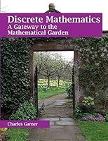 Algopix Similar Product 12 - Discrete Mathematics A Gateway to the