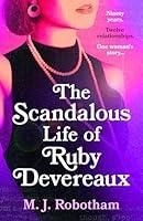 Algopix Similar Product 18 - The Scandalous Life of Ruby Devereaux