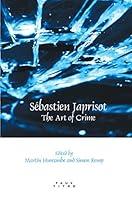 Algopix Similar Product 3 - Se Bastien Japrisot The Art of Crime
