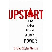 Algopix Similar Product 12 - Upstart: How China Became a Great Power