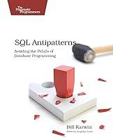 Algopix Similar Product 5 - SQL Antipatterns Avoiding the Pitfalls