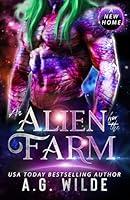 Algopix Similar Product 14 - An Alien for the Farm A Scifi Alien