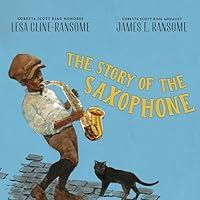 Algopix Similar Product 4 - The Story of the Saxophone