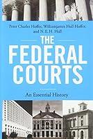 Algopix Similar Product 19 - The Federal Courts: An Essential History