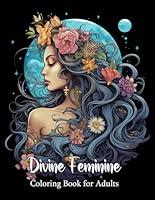 Algopix Similar Product 18 - Divine Feminine Coloring Book For