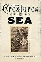 Algopix Similar Product 10 - Incredible Creatures of the Sea A