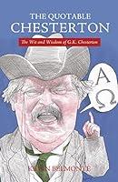 Algopix Similar Product 4 - The Quotable Chesterton The Wit and