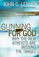Algopix Similar Product 12 - Gunning for God Why the New Atheists