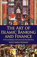 Algopix Similar Product 5 - The Art of Islamic Banking and Finance