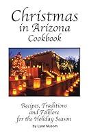 Algopix Similar Product 4 - Christmas in Arizona Cookbook