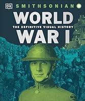 Algopix Similar Product 13 - World War I The Definitive Visual