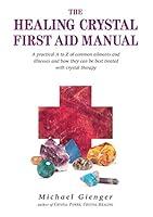 Algopix Similar Product 6 - The Healing Crystals First Aid Manual