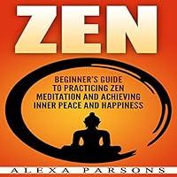 Algopix Similar Product 3 - Zen Beginners Guide to Practicing Zen