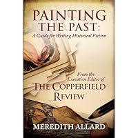 Algopix Similar Product 18 - Painting the Past A Guide for Writing
