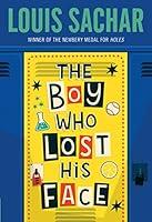 Algopix Similar Product 6 - The Boy Who Lost His Face