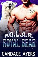 Algopix Similar Product 6 - Royal Bear Shifter Romance POLAR