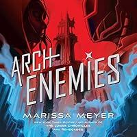 Algopix Similar Product 3 - Archenemies: Renegades, Book 2