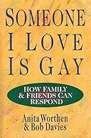 Algopix Similar Product 16 - Someone I Love Is Gay How Family 