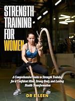 Algopix Similar Product 8 - Strength Training for Women A