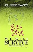 Algopix Similar Product 13 - WE WILL SURVIVE SICKLE CELL POEMS AND