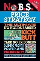 Algopix Similar Product 12 - No BS Price Strategy The Ultimate No