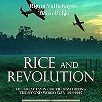 Algopix Similar Product 18 - Rice and Revolution The Great Famine