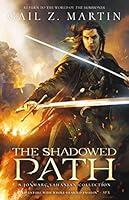 Algopix Similar Product 17 - The Shadowed Path A Jonmarc Vahanian