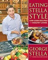 Algopix Similar Product 8 - Eating Stella Style LowCarb Recipes