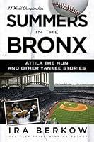 Algopix Similar Product 3 - Summers in the Bronx Attila the Hun