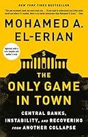 Algopix Similar Product 14 - The Only Game in Town Central Banks