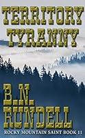 Algopix Similar Product 2 - Territory Tyranny: Rocky Mountain Saint
