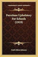 Algopix Similar Product 6 - Furniture Upholstery For Schools (1919)