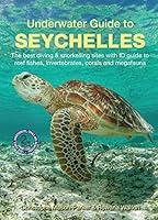 Algopix Similar Product 8 - Underwater Guide to Seychelles