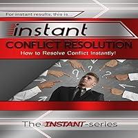 Algopix Similar Product 8 - Instant Conflict Resolution How to