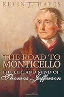 Algopix Similar Product 13 - The Road to Monticello The Life and
