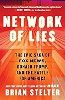 Algopix Similar Product 15 - Network of Lies The Epic Saga of Fox