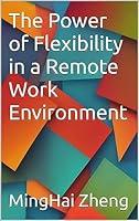 Algopix Similar Product 4 - The Power of Flexibility in a Remote