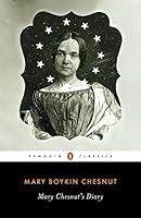 Algopix Similar Product 9 - Mary Chesnut's Diary (Penguin Classics)